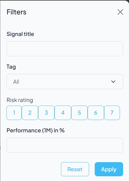 Il pannello Filters: il campo “Signal title”, il menù “Tag”, il rischio da 1 a 7, il campo della performance e, in fondo, “Reset” e “Apply”.